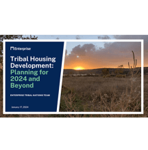 Tribal Housing Development: Planning for 2024 and Beyond with a field at sunset in the background