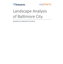 Cover of Landscape Analysis of Baltimore City report from Enterprise and Arcstratta