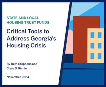 Cover of the State and Local Housing Trust Funds: Critical Tools to Address Georgia's Housing Crisis by Beth Stephens and Clare S. Richie with an illustration of buildings
