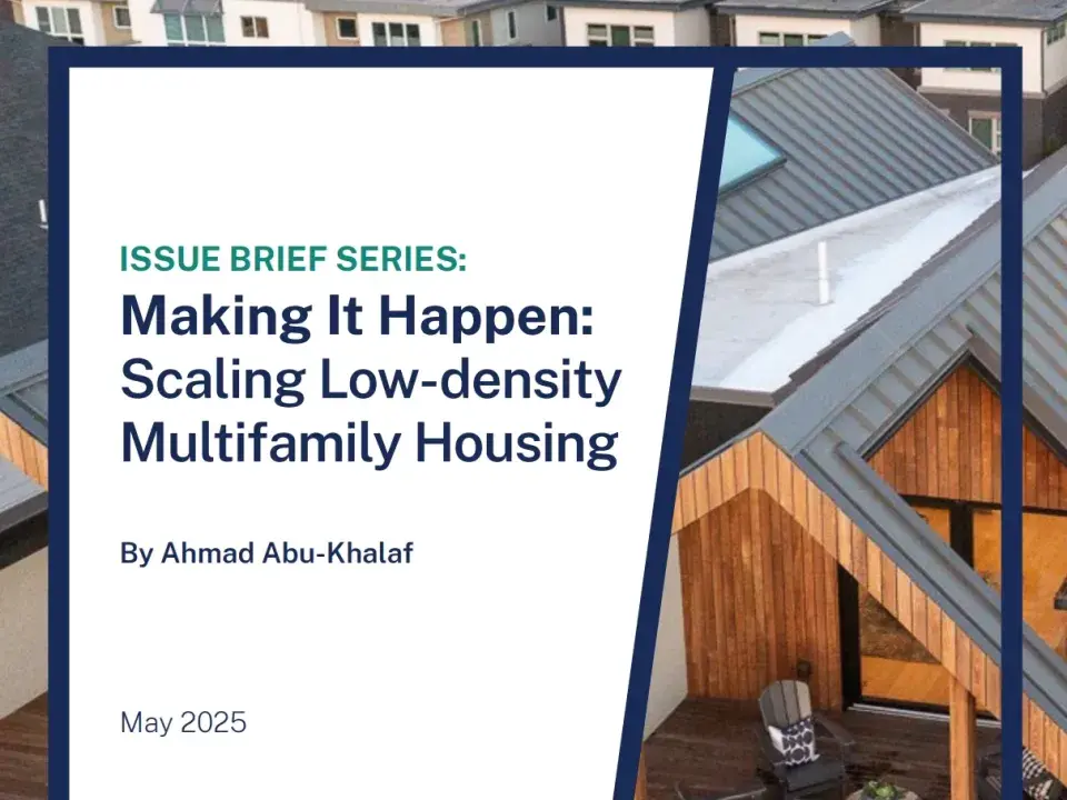 Making It Happen: Scaling Low-density Multifamily Housing